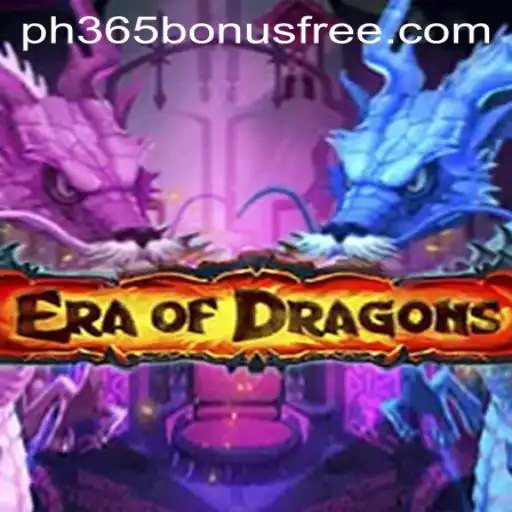 Explore the Mystical World of EraOfDragons and Unlock the PH365 Free Bonus