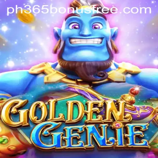 Discover the Excitement of GOLDENGENIE and Unlock PH365 Free Bonus