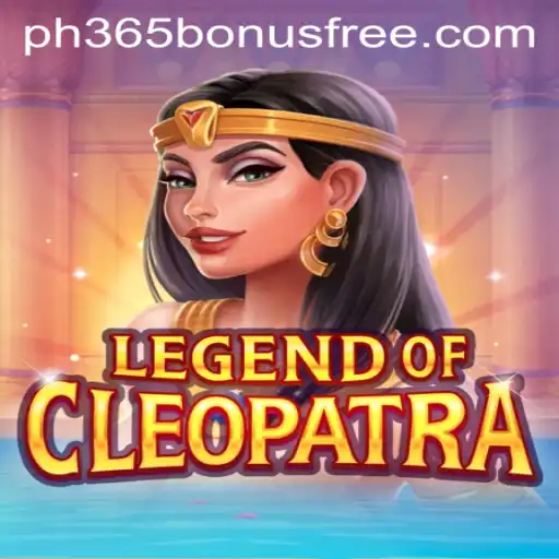 Legend of Cleopatra: An Immersive Gaming Experience with PH365 Free Bonus