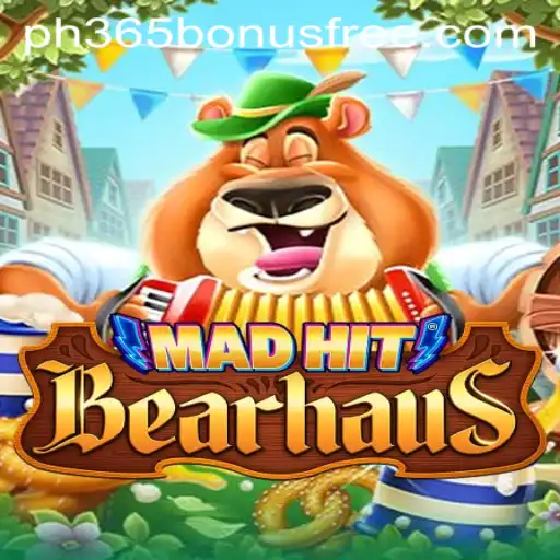 MadHitBearhaus Unleashes a Gaming Phenomenon with PH365 Free Bonus